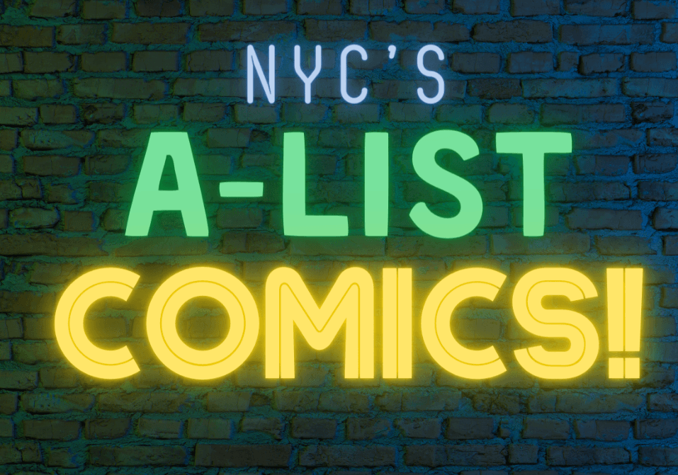 NYC's A-List Comics