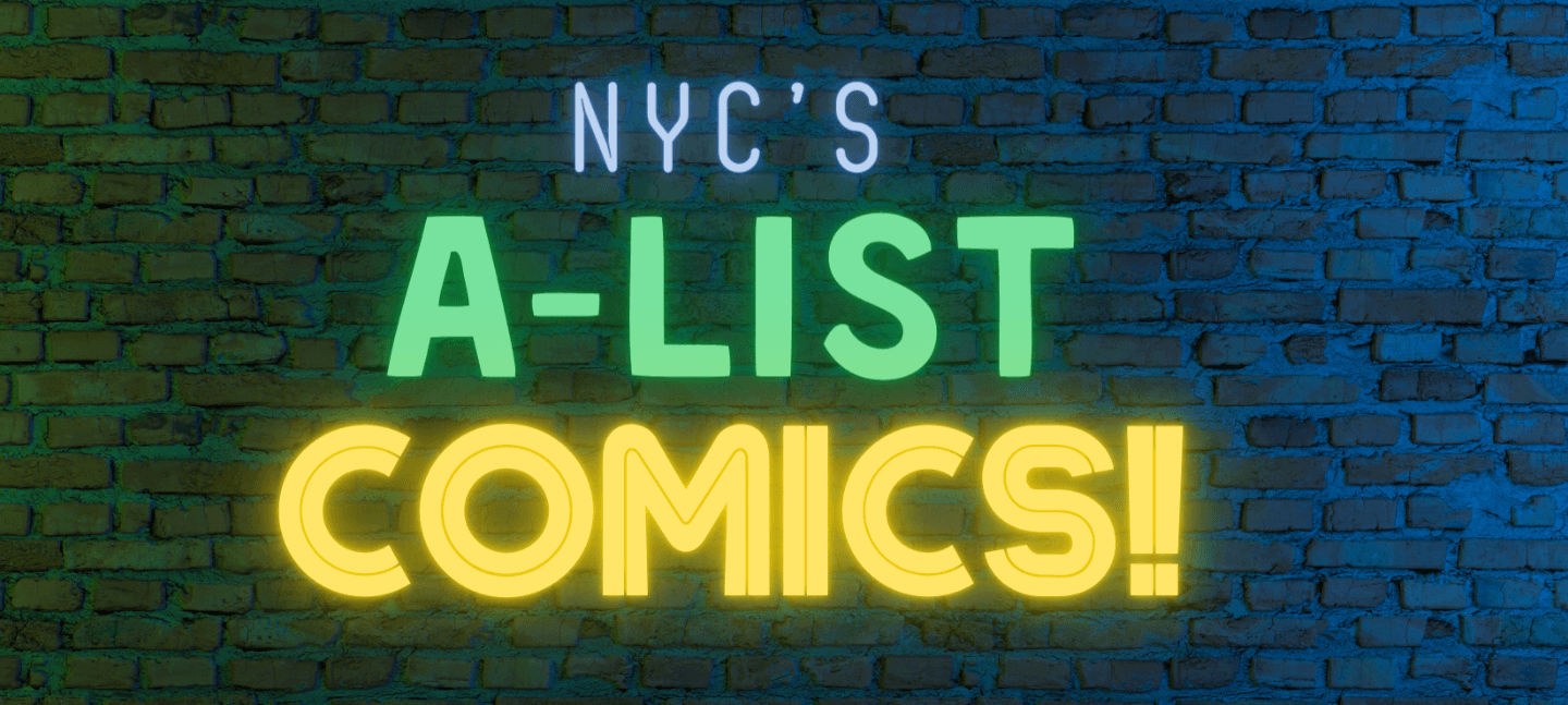 NYC's A-List Comics